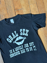 Load image into Gallery viewer, vintage 1980s Oral Sex t shirt